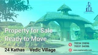 Ready to Move Property | Vedic Village | Property for Sale | Sujata Realty