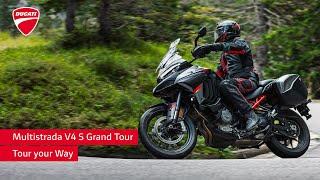 Multistrada V4 S Grand Tour | Tour Your Way