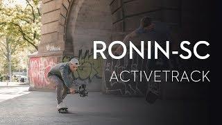 Ronin-SC | How to Use Activetrack 3.0