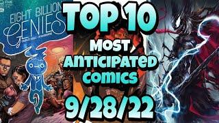 Top 10 Most Anticipated NEW Comic Books For 9/28/22