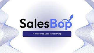 SalesBop Demo: AI-Powered Sales Coach for B2B Sales Teams