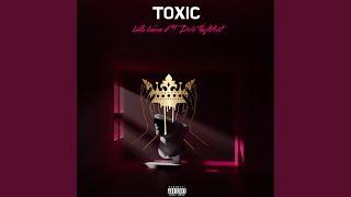 Toxic (feat. Dolo TheArtist)