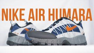 NIKE AIR HUMARA: Unboxing, review & on feet