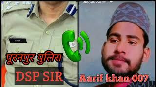 Arif Khan 007 thana puranpur