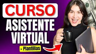 CURSO DE ASISTENTE VIRTUAL [GRATUITO] + PLANTILLAS | Consigue TRABAJOS DESDE CASA