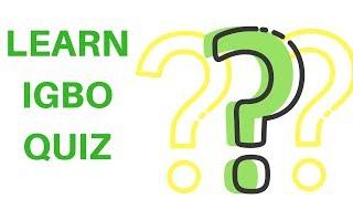 Learn Igbo quiz | practice