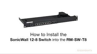 SonicWall Switch 12-8 - Product Installation for Rackmount.IT - RM-SW-T8