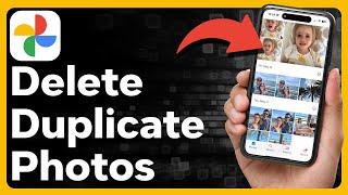 How To Delete Duplicate Photos In Google Photos