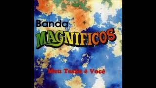 Banda Magníficos - Verdadeiro Amor