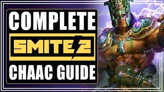 SMITE 2 CHAAC GUIDE | How to play - Where to play - What to build