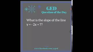 GED Math: Find Slope When Given an Equation Example Problem 1