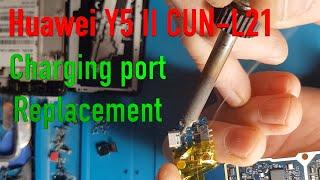 Huawei Y5 II CUN L21 charging port replacement