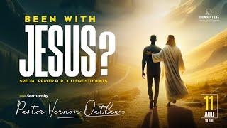 Been with Jesus? | Pastor Vernon Outlaw