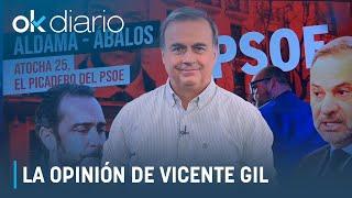 VICENTE GIL | "Aldama, Ábalos y Atocha 25, el picadero del PSOE"