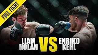 Liam Nolan vs. Enriko Kehl | ONE Full Fight | March 2019