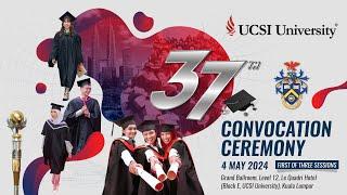 UCSI University’s 37th Convocation Ceremony 2024 - Morning Session