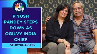 Piyush Pandey Steps Down As Ogilvy India Boss: What Will Be The New Structure For Ogilvy India?