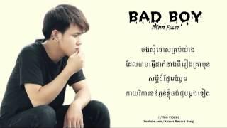 BAD BOY - Hak Record  MRR FULET Khmer Record Song 【LYRIC VIDEO】