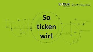 VOQUZ IT Solutions - Experts of Innovations | So ticken wir...