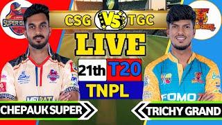 Live : CSG vs TGC, 21st Match, TNPL 2025 | Live Scores & Commentary | TGC vs CSG #live