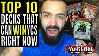 TOP 10 DECKS THAT CAN WIN A YCS RIGHT NOW!!! YUGIOH!