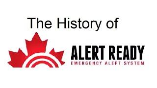 History of Alert Ready (2002-2023)