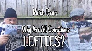 Why Are All Comedians Lefties?