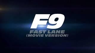 F9 The Fast Saga - Fast Lane (Movie Version) [CREDITS SONG] Don Toliver ft. Lil Durk & Latto