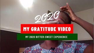 My 2020 gratitude vlog - My bittersweet 2020 experience.