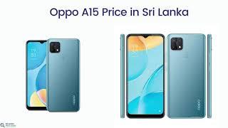 Oppo A15 Price in Sri Lanka 1