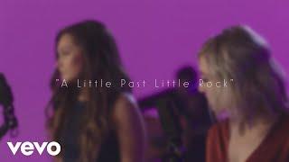 Maddie & Tae - A Little Past Little Rock (Official Acoustic Video)