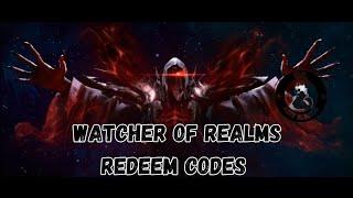 Watcher of Realms Codes- How to Redeem Codes