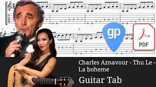 Charles Aznavour - Thu Le - La boheme  Guitar Tabs [TABS]