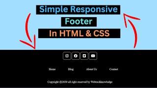 How to Make Simple Responsive Footer in HTML using CSS | CSS Tutorial