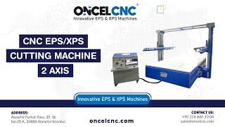 CNC EPS/XPS CUTTING MACHINE 2 AXIS