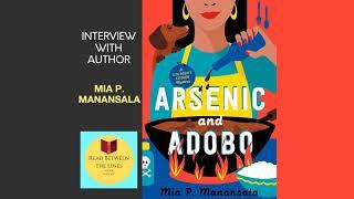 Mia P Manansala discusses her new book, "Arsenic & Adobo"