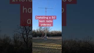 50' ham radio antenna installation