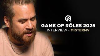 Interview de mistermv - Game of Rôles - Crowdfunding