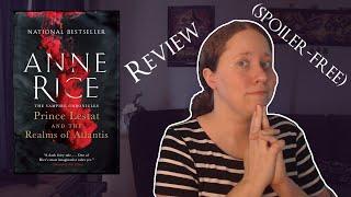 Review: Prince Lestat and the Realms of Atlantis by Anne Rice