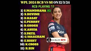 WPL 2024 RCB VS MI PLAYING 11 | #cricket03 #ipl2024 #rcbvsmi #akaaykohli #shorts