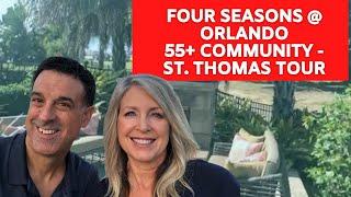 55+ Four Seasons at Orlando | New Home Tour | Saint Thomas Model close to Disney