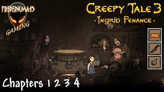 CREEPY TALE 3 Ingrid Penance Chapters 1 2 3 4 Full Walkthrough / Achievements