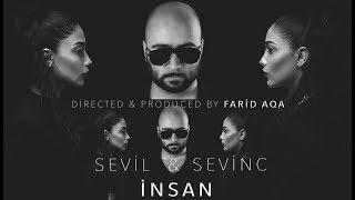 Sevil Sevinc - İnsan  (ft  Farid Aqa)