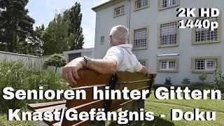 Senioren hinter Gittern - Knast - Gefängnis Dokumentation [LunaPuu - Doku-TV Germany] Deutsch 2K HD