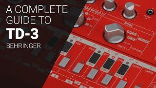 Using the Behringer TD-3 complete deep dive guide