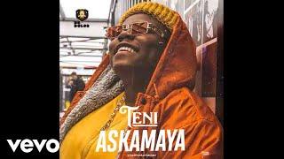 Teni - Askamaya (Audio Video)