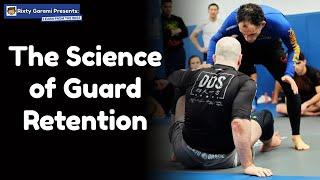 The Science of Guard Retention: Understanding Jiu-Jitsu's most difficult concept