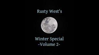 Rusty's Winter Special: A Collection of Spooky Winter Wilderness Stories - Volume 2