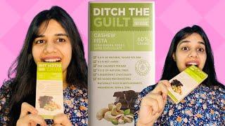 Ditch the Guilt - Cashew Pista (60g)|| Chocolate||Dark Chocolate||