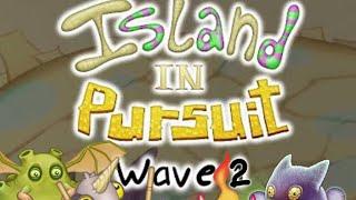 ISLAND IN PURSUIT WAVE 2 PREDICTION - My Singing Monsters